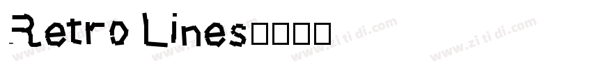 Retro Lines字体转换